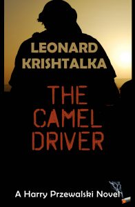 The Camel Driver, A Harry Przewalski Novel